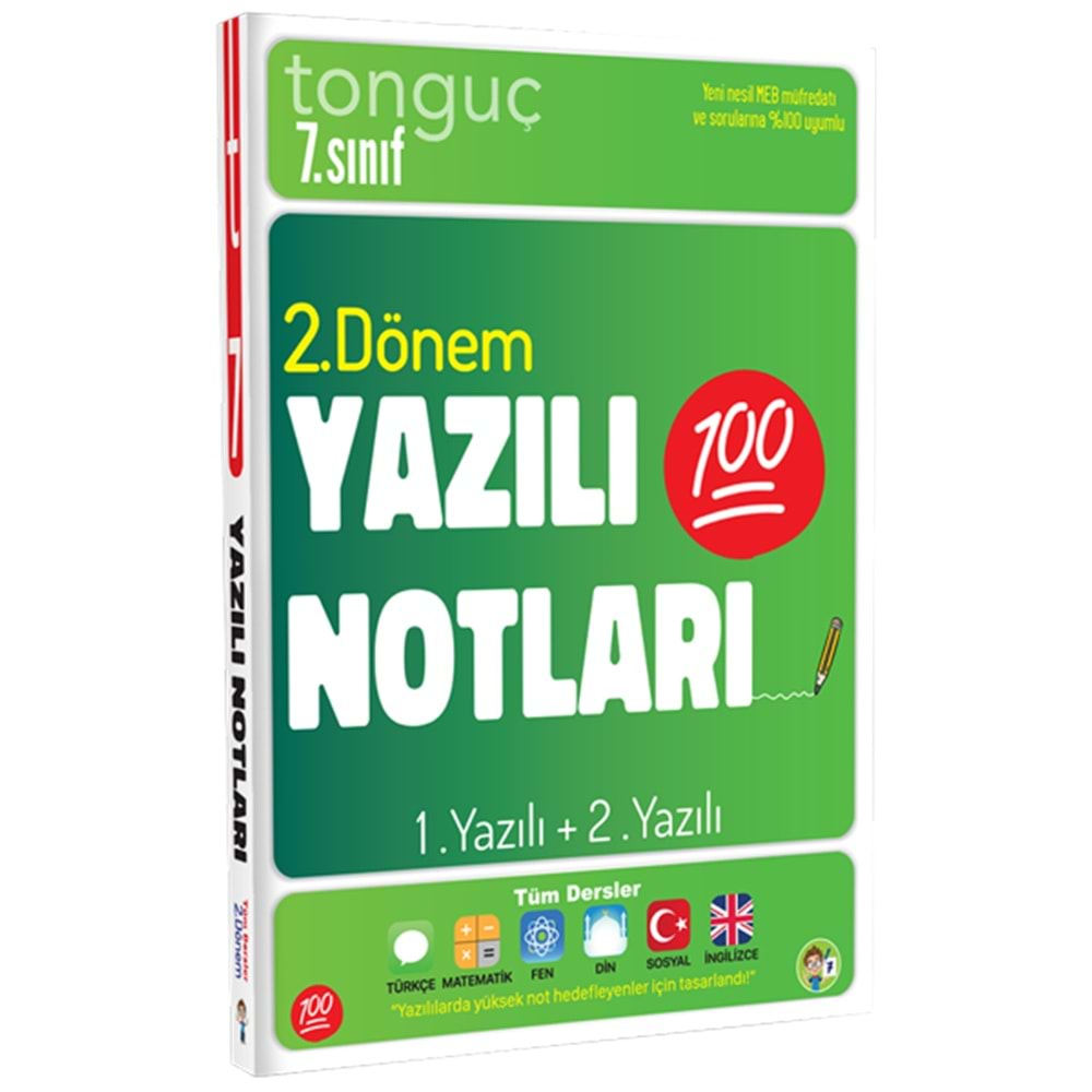 Tonguç 7. Sınıf 2. Dönem 1.Yazılı + 2. Yazılı Notları