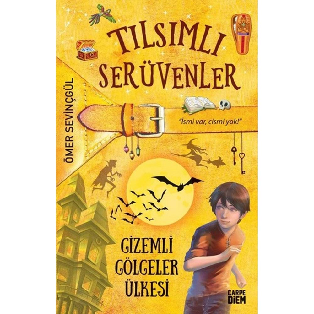 Tılsımlı Serüvenler - Gizemli Gölgeler Ülkesi