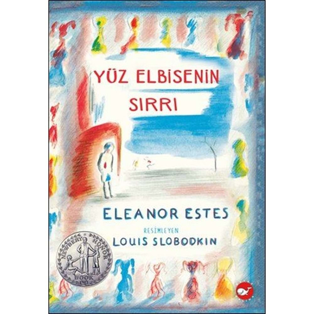 Yüz Elbisenin Sırrı