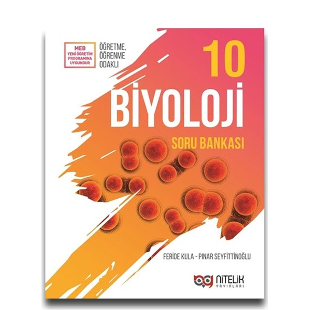 NİTELİK 10.SINIF BİYOLOJİ SORU BANKASI **