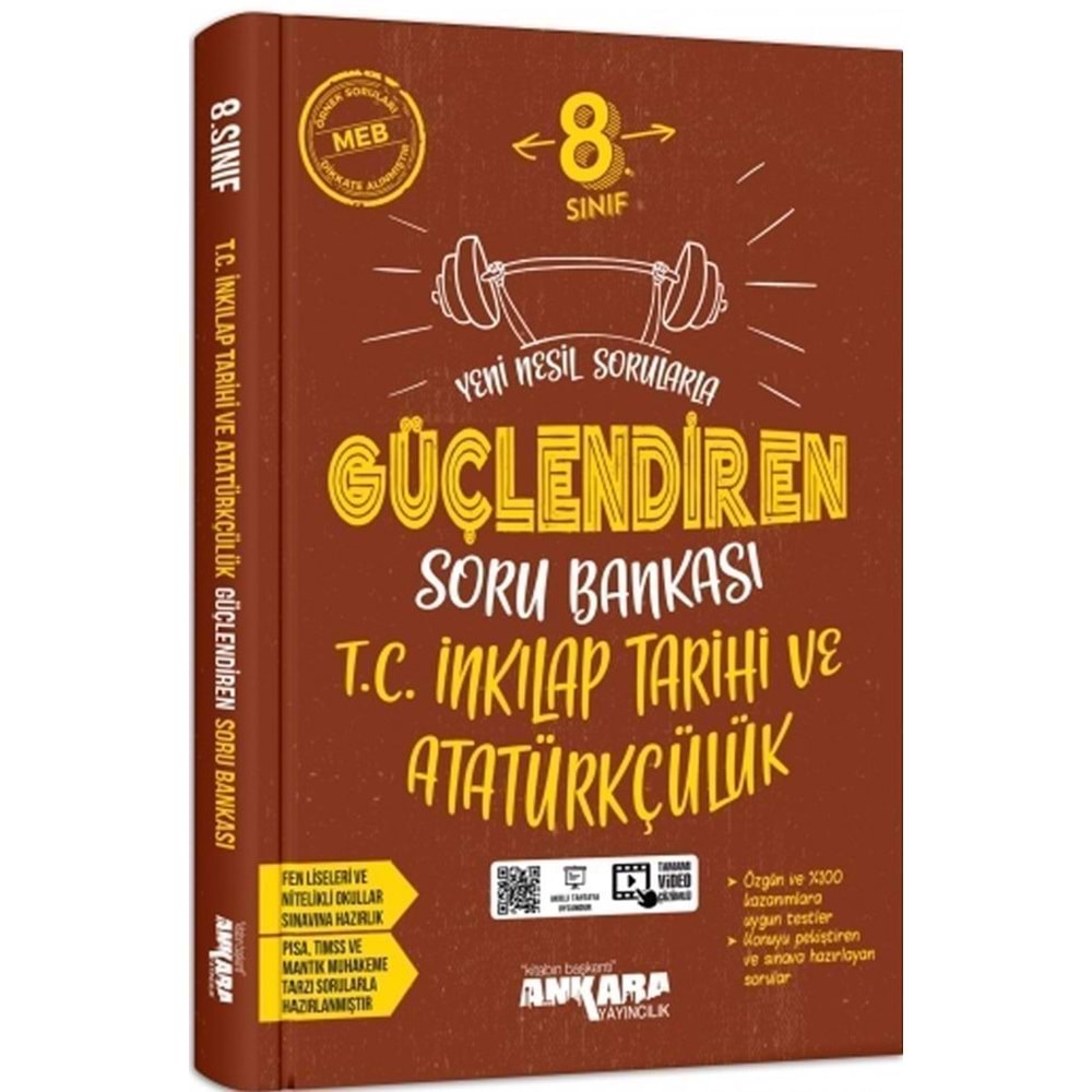 8. Sınıf Ankara Güçlendiren T.C. İnkılap Tarihi ve Atatürkcülük Soru Bankası