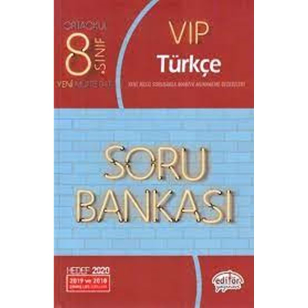 EDİTÖR 8 TÜRKÇE / VIP S. B.