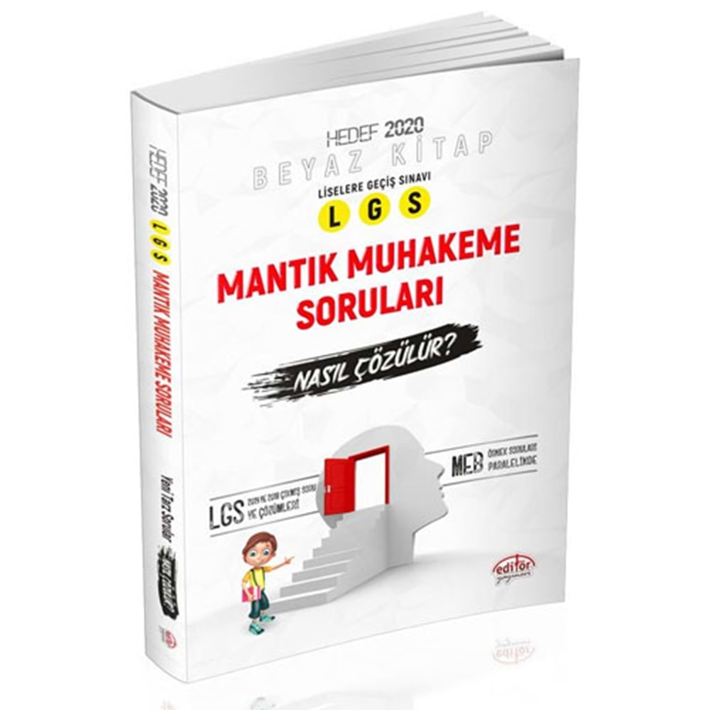 Editör LGS Mantık - Muhakeme Soruları Nasıl Çözülür?