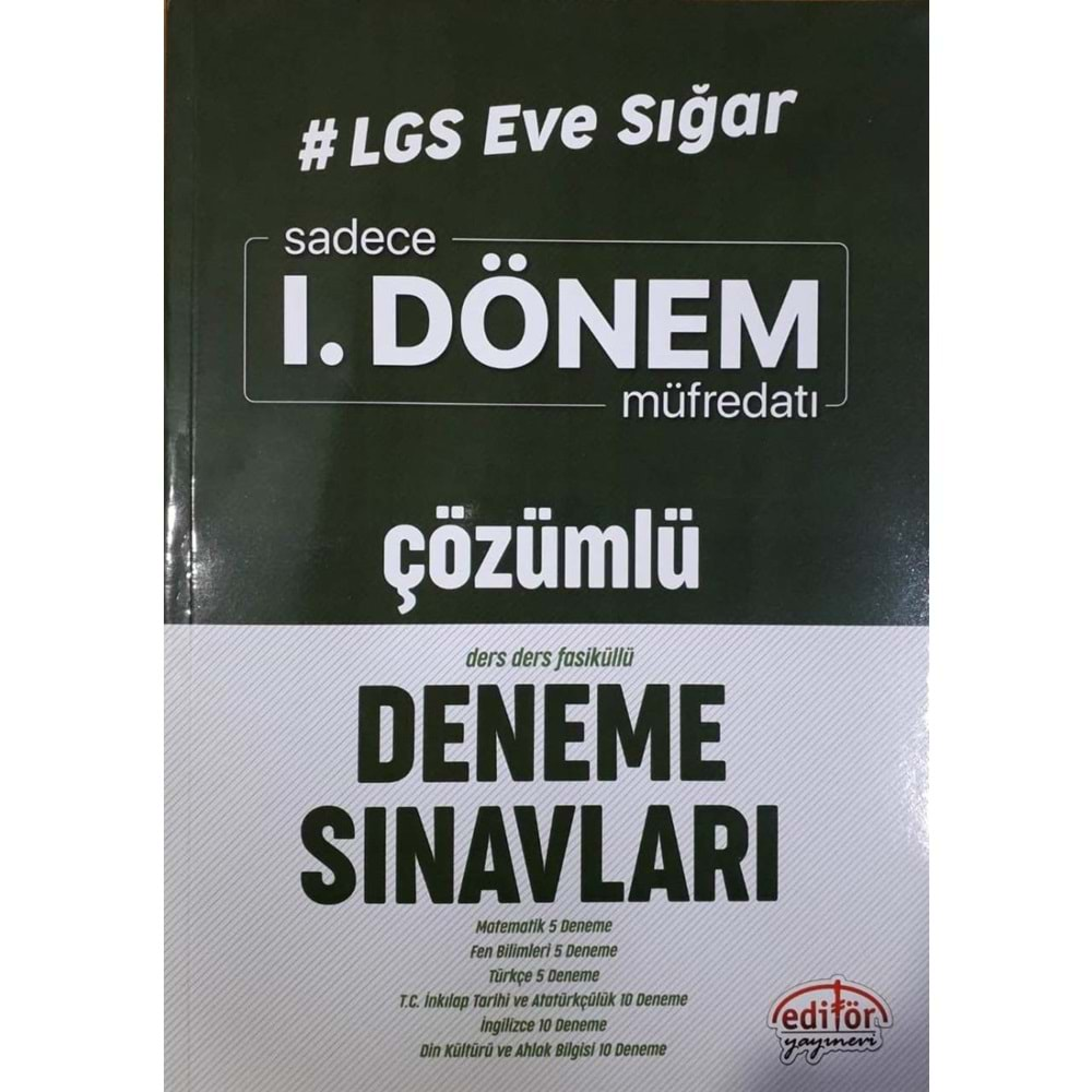 EDİTÖR LGS EVE SIĞAR 1. DÖNEM ÇÖZÜMLÜ DENEME