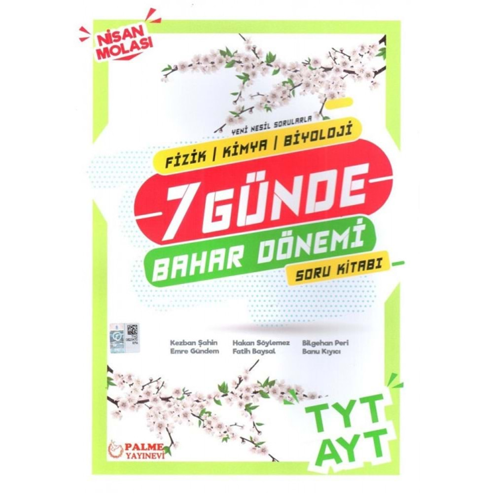 PALME YKS TYT AYT (FİZİK-KİMYA-BİYOOJİ ) 7 GÜNDE BAHAR DÖNEMİ SORU KİTABI *YENİ*