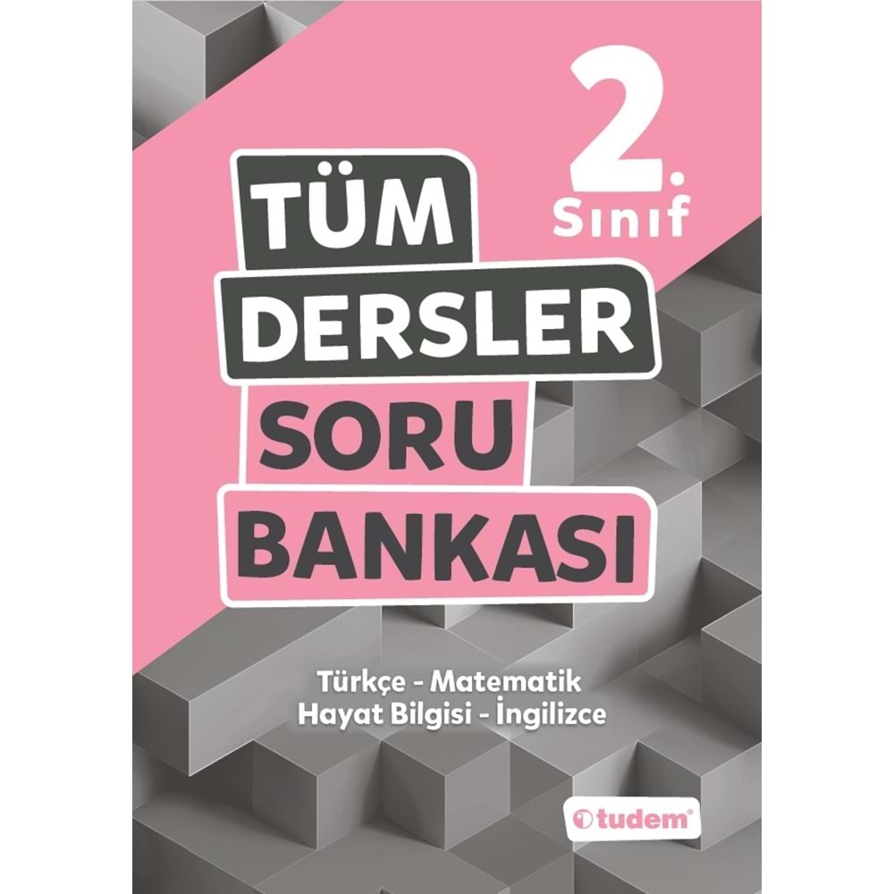 TUDEM TÜM DERSLER 2. SINIF SORU BANKASI