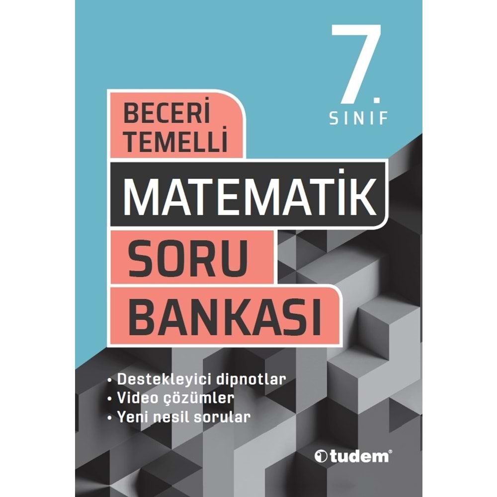 TUDEM 7 MATEMATİK BECERİ TEMELLİ SORU BANKASI