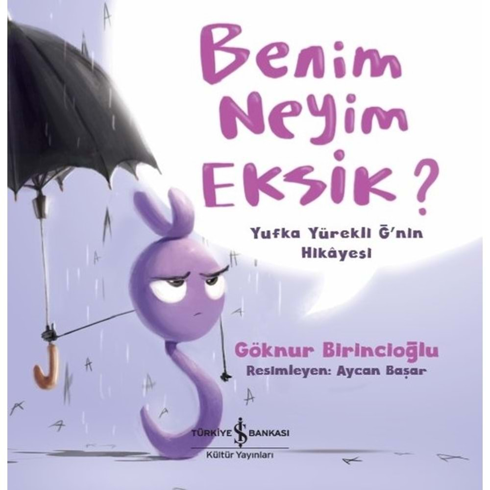 Benim Neyim Eksik