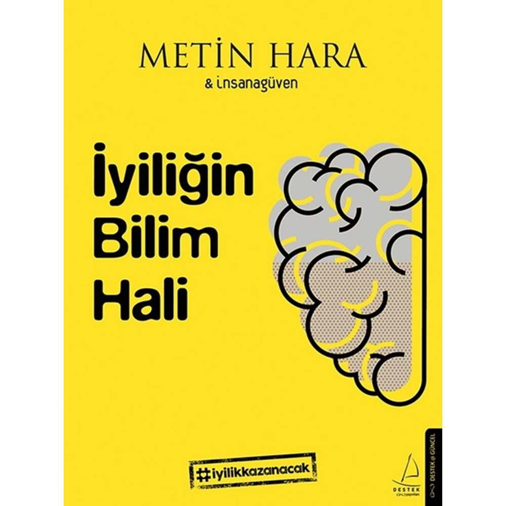 İyiliğimn Bilim Hali