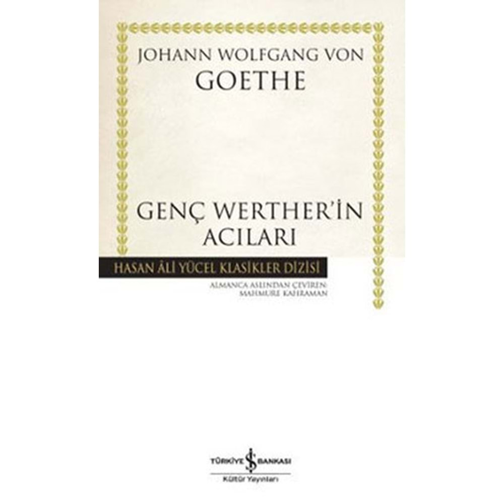 Genç Werther in Acıları - Hasan Ali Yücel Klasikleri