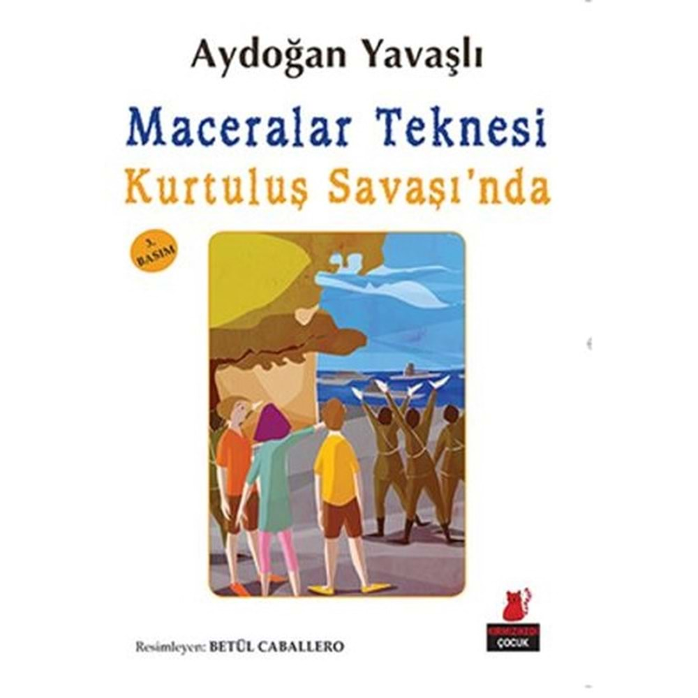 Maceralar Teknesi Kurtuluş Savaşında