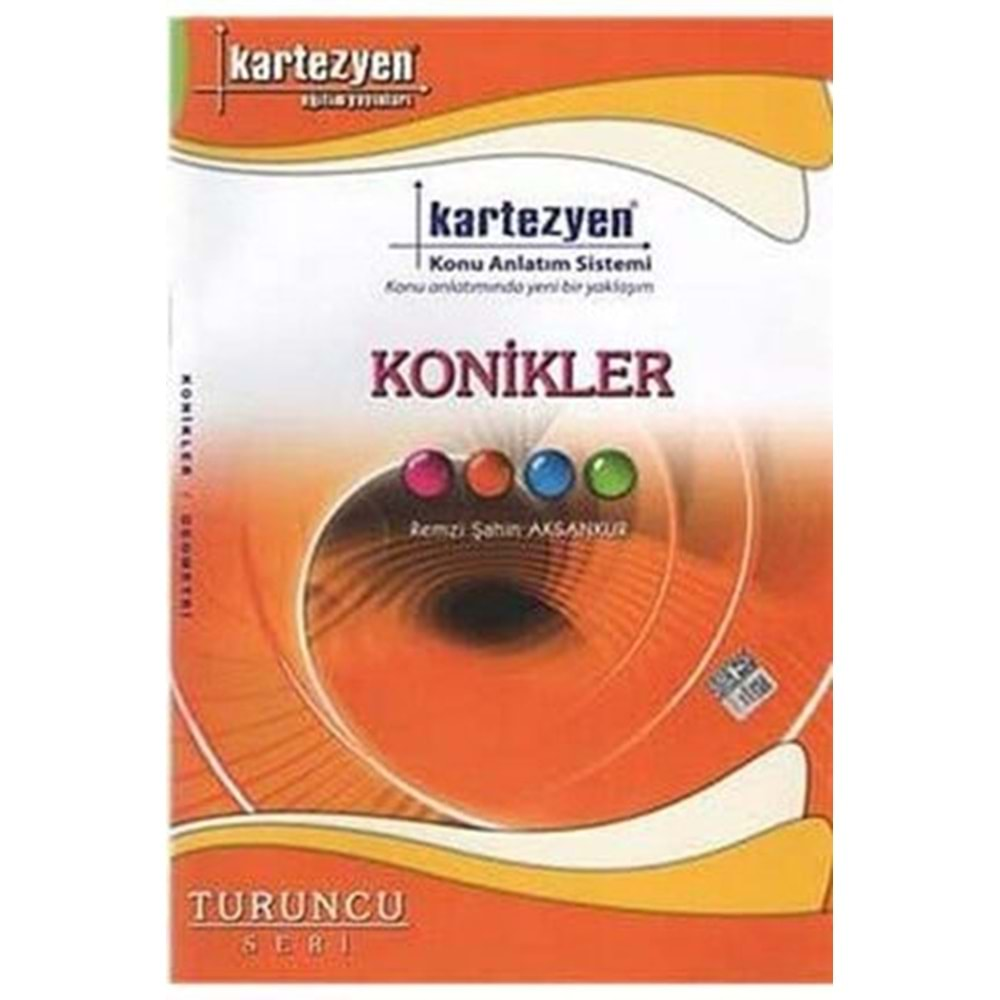 Kartezyen Turuncu Geometri 13 Konikler