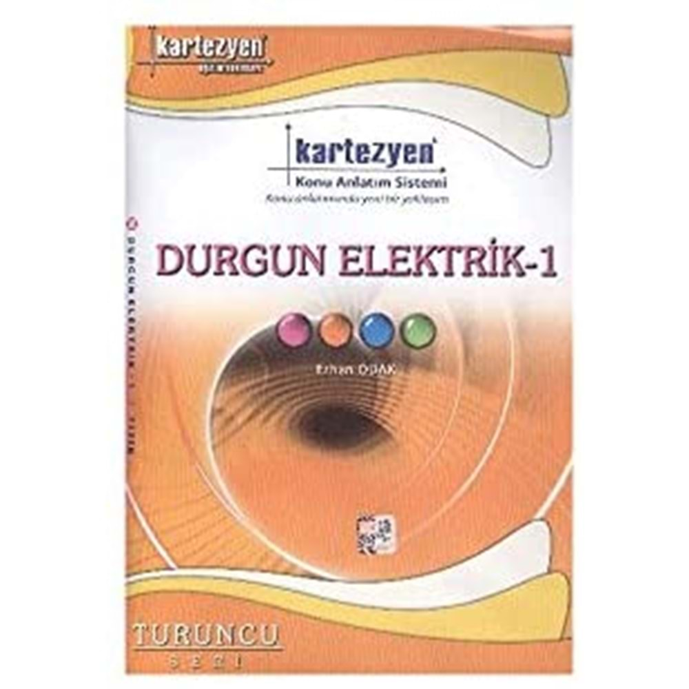 Kartezyen Turuncu Fizik 16 Durgun Elektrik 1