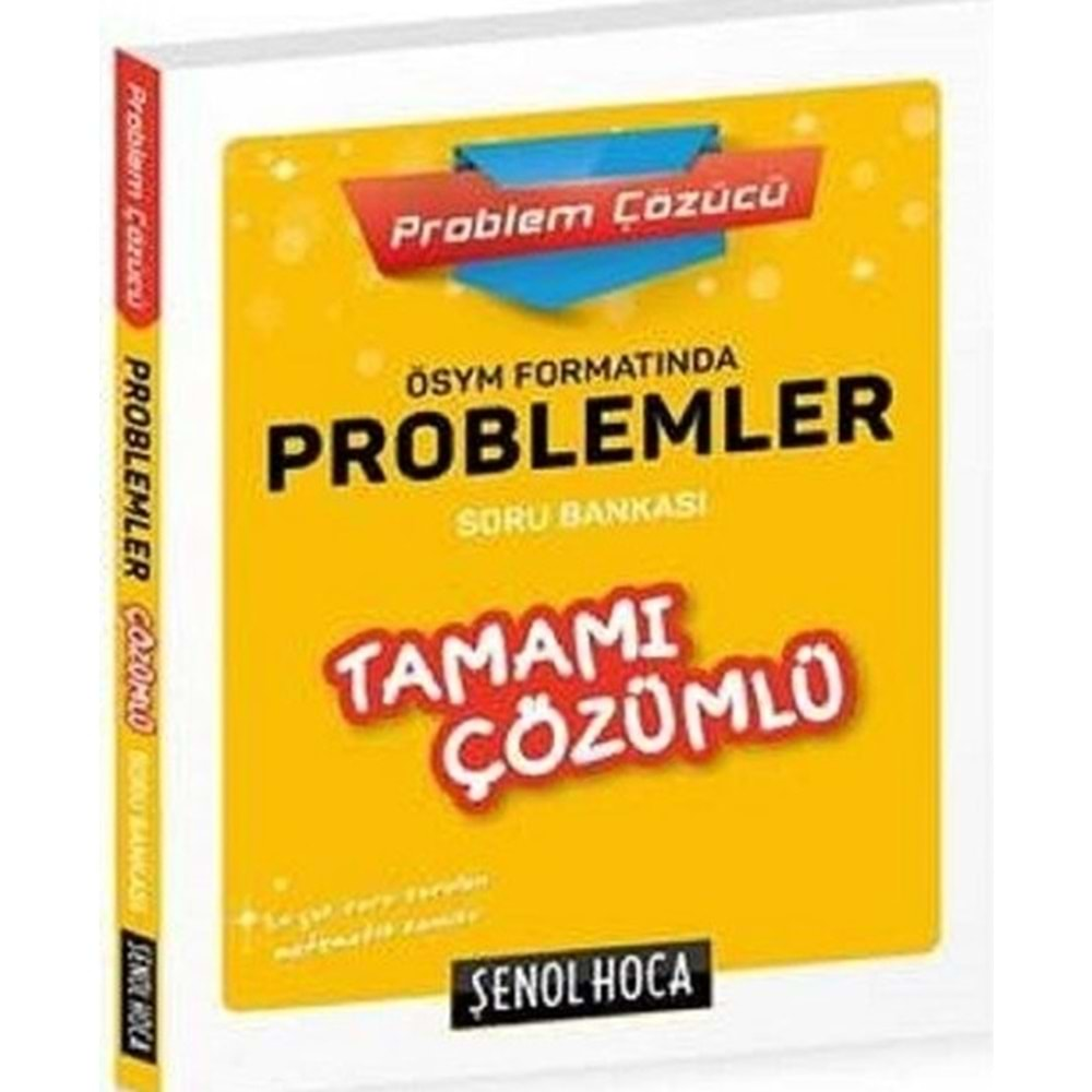 ÖSYM Formatında Problemler Tamamı Çözümlü Soru Bankası