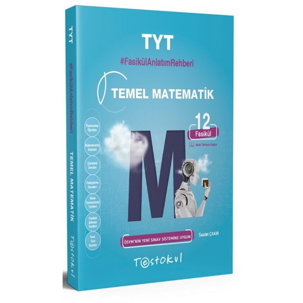 TestokulÜnv.Haz. Fasikül Anlatım Rehberi TYT Temel Matematik (12 fasikül)
