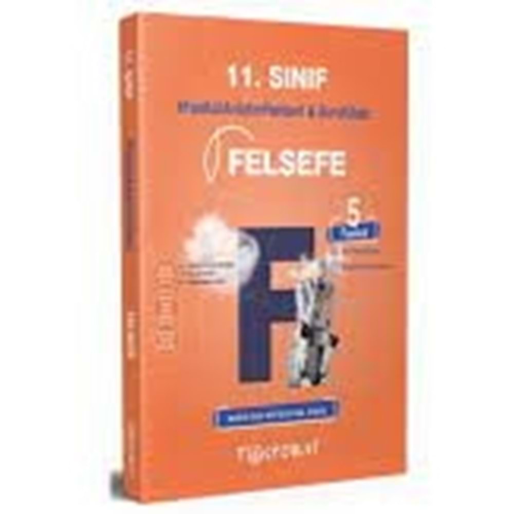 Testokul11.Snf. Fasikül Anlatım Rehberi / Felsefe (Anlatım & Soru) (5 Fasikül)