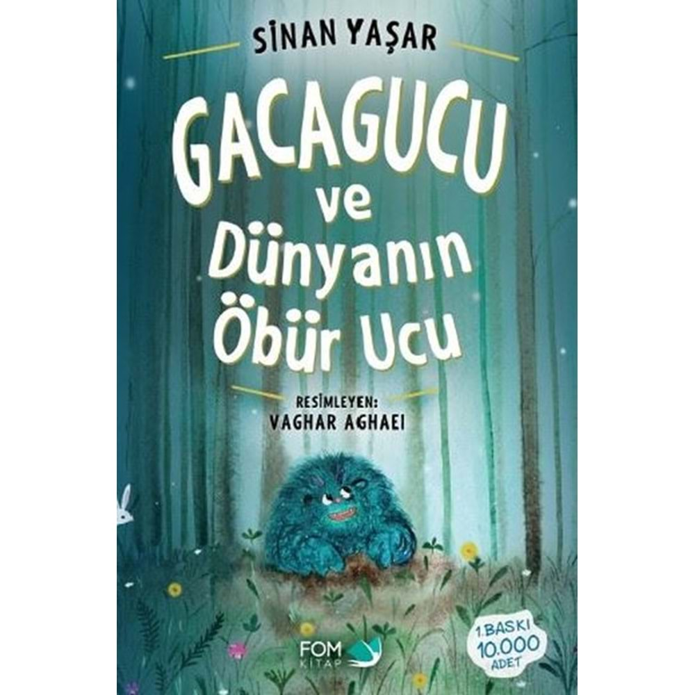 Gacagucu ve Dünyanın Öbür Ucu