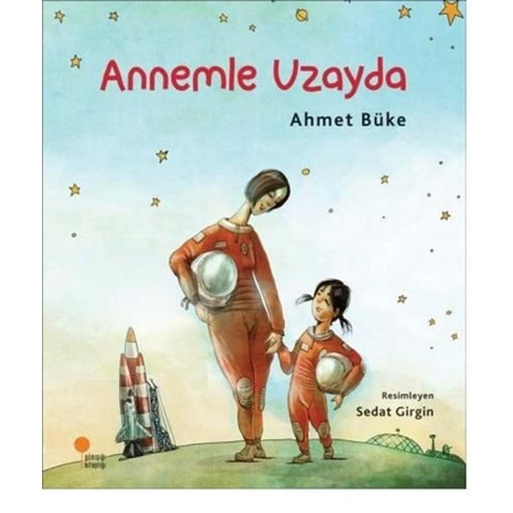 Annemle Uzayda