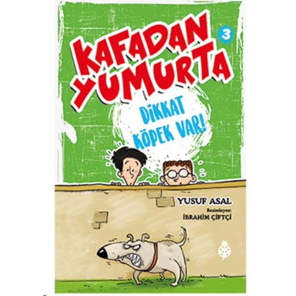 Kafadan Yumurta 3: Dikkat Köpek Var!