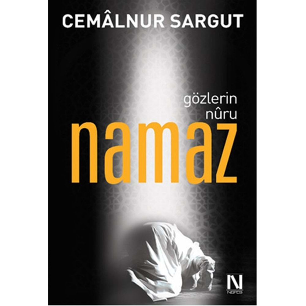 Gözlerin Nuru Namaz Cemalnur Sargut