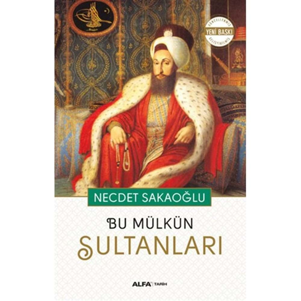 Bu Mülkün Sultanları