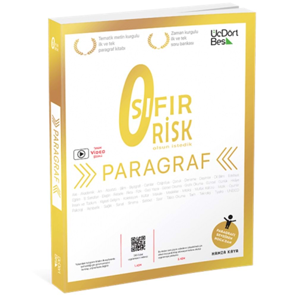 Üç Dört Beş Paragraf Sıfır Risk