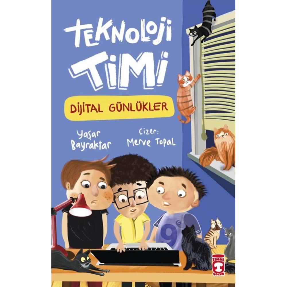 Teknoloji Timi Dijital Günlükler Timaş Çocuk