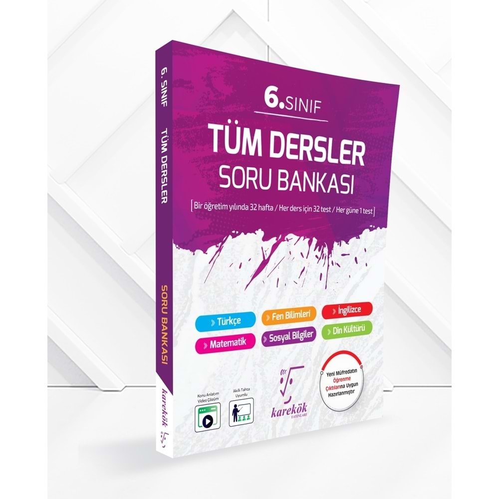 6.Sınıf Tüm Dersler Soru Bankası - Kolektif - Karekök Yayınları