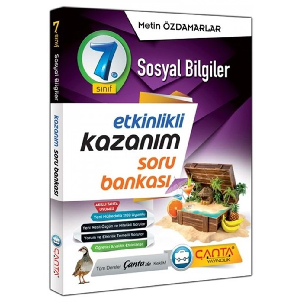 Çanta 7. Sınıf Sosyal Bilgiler Kazanım Etkinlikli Soru Bankası