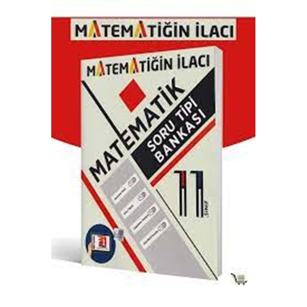 Acil Matematiğin İlacı 11. Sınıf Matematik Soru Bankası