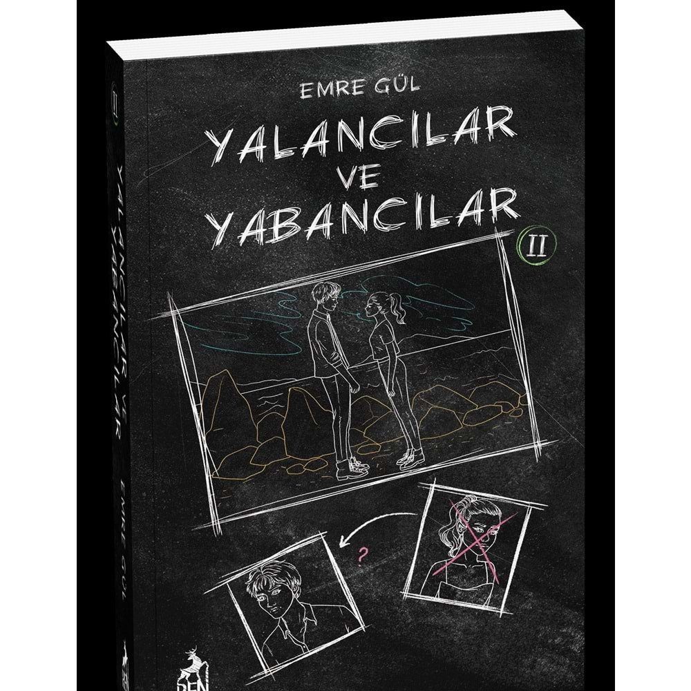 Yalancılar ve Yabancılar-2