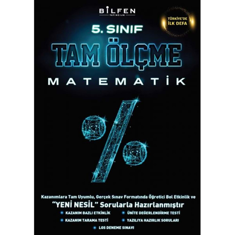 BİLFEN TAM ÖLÇME 5. SINIF MATEMATİK