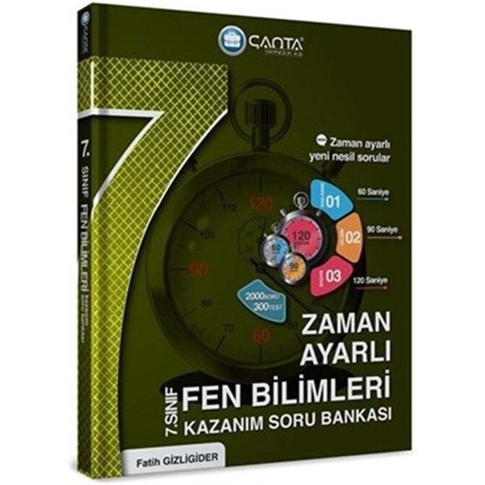 Çanta Zaman Ayarlı 7. Sınıf Fen Bilimleri Kazanım Soru Bankası 2023