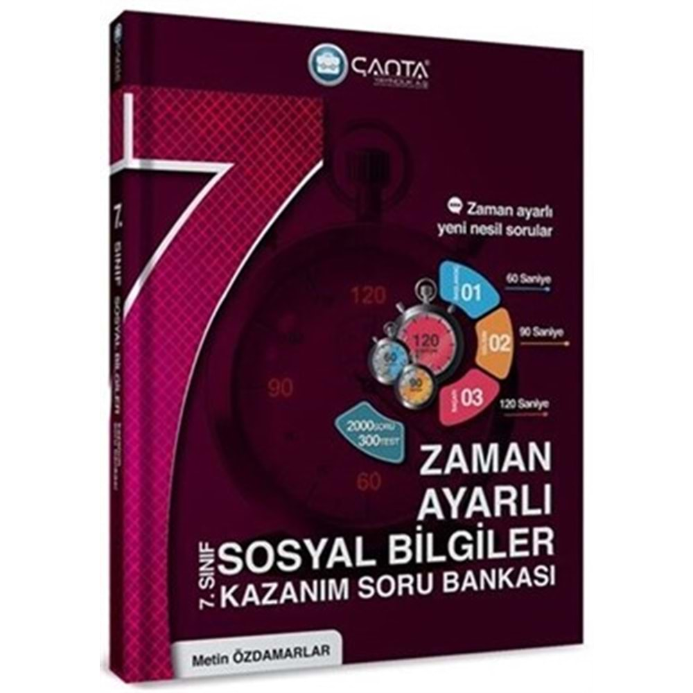 Çanta Zaman Ayarlı 7. Sınıf Sosyal Bilgiler Kazanım Soru Bankası 2023