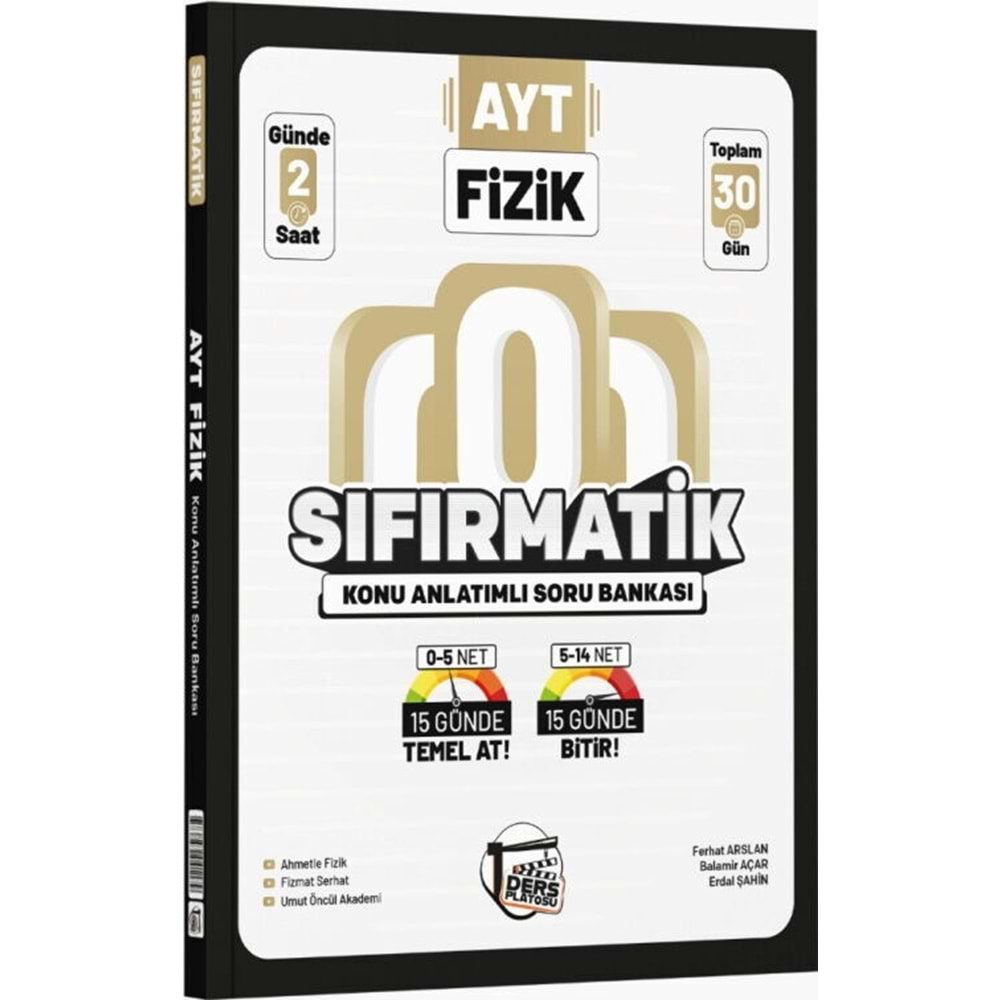 Ders Platosu AYT Fizik Sıfırmatik Konu Anlatımlı Soru Bankası