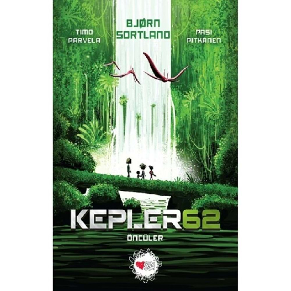 Kepler 62 Öncüler