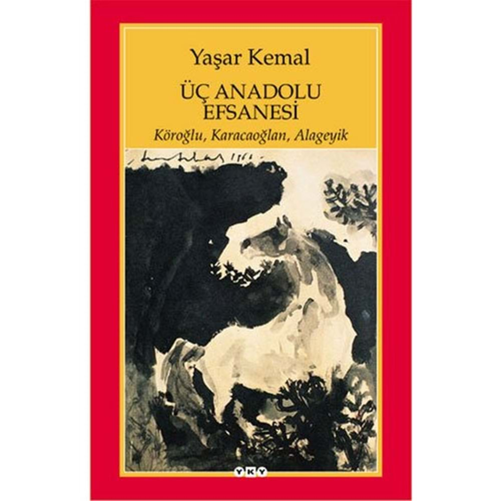 Üç Anadolu Efsanesi