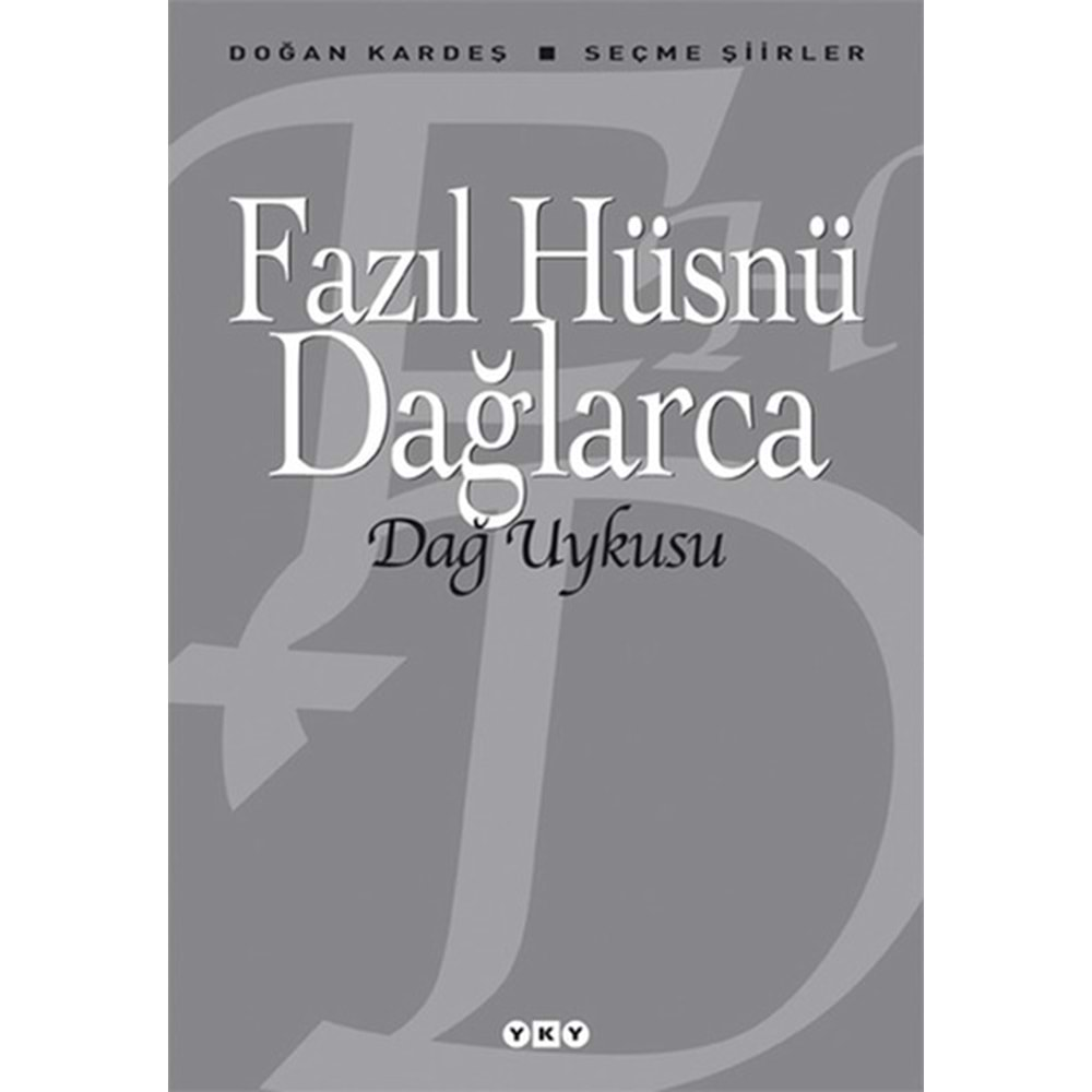 Dağ Uykusu - Seçme Şiirler