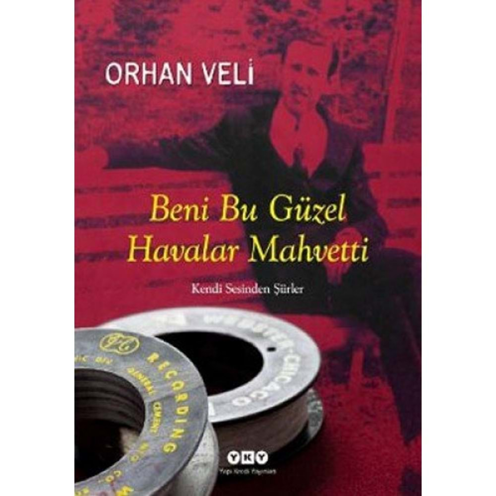 Beni Bu Güzel Havalar Mahvetti (Ciltli)