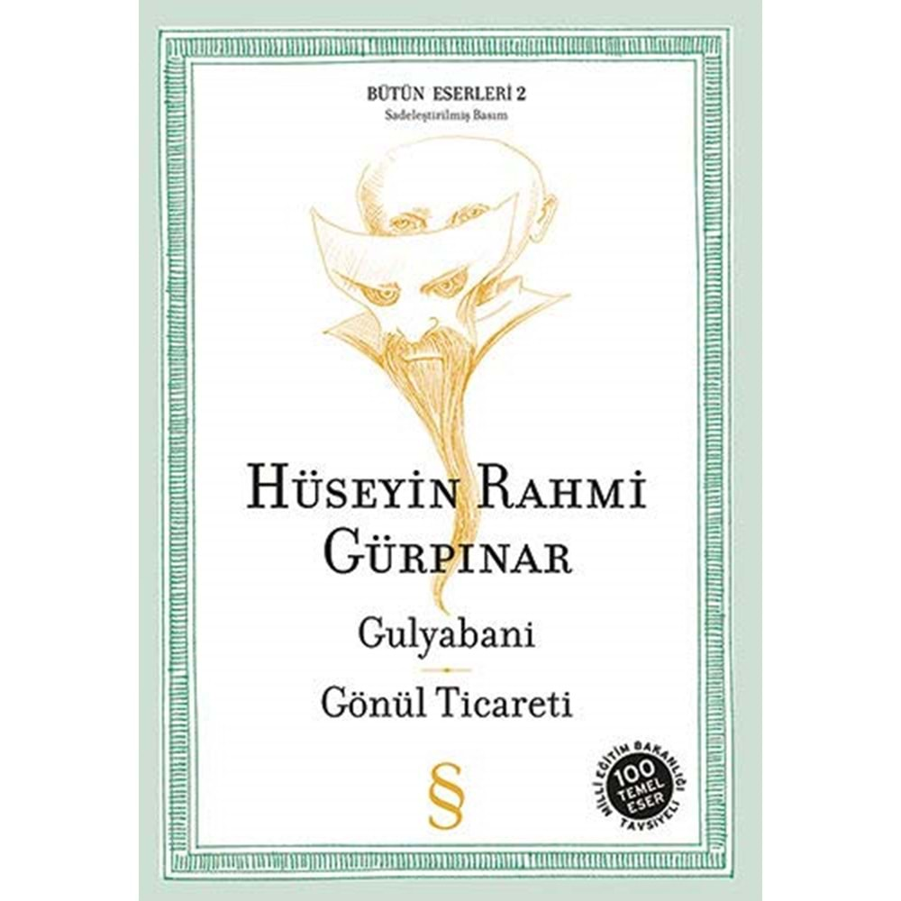 Gulyabani-Gönül Ticareti