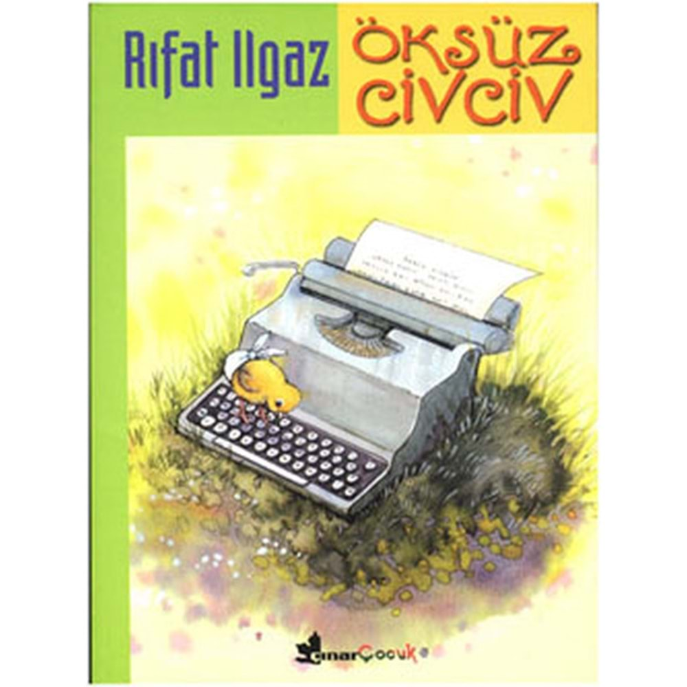 ÖKSÜZ CİVCİV/ÇINAR ÇOCUK