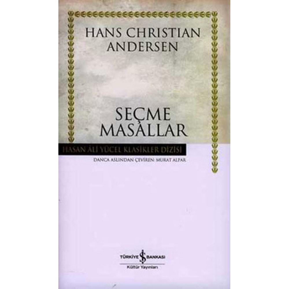 Seçme Masallar(Andersen) - Hasan Ali Yücel Klasikleri