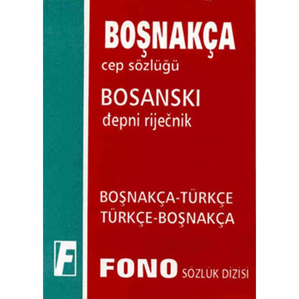 Boşnakça Cep Sözlüğü Bosanski Depni Rijecnik Boşnakça-Türkçe / Türkçe-Boşnakça