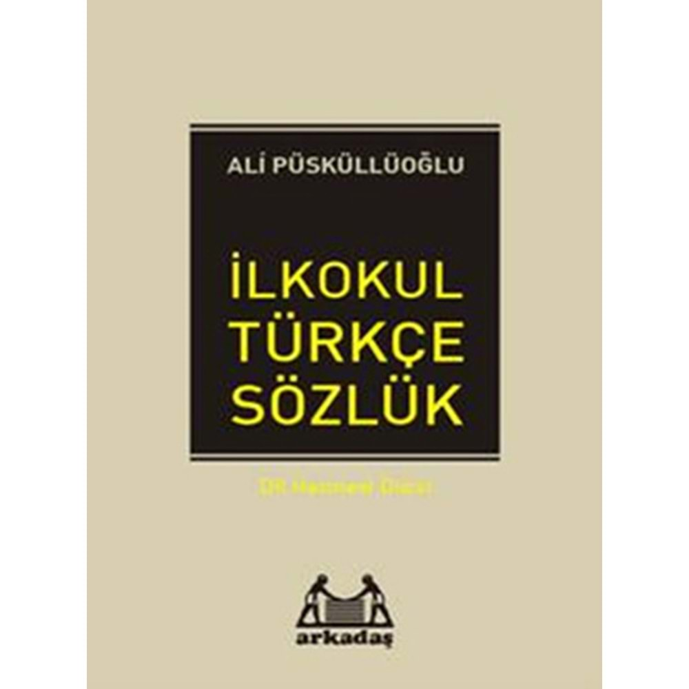 İlköğretim 1, 2, 3, 4, 5. Sınıflar İçin Türkçe Sözlük