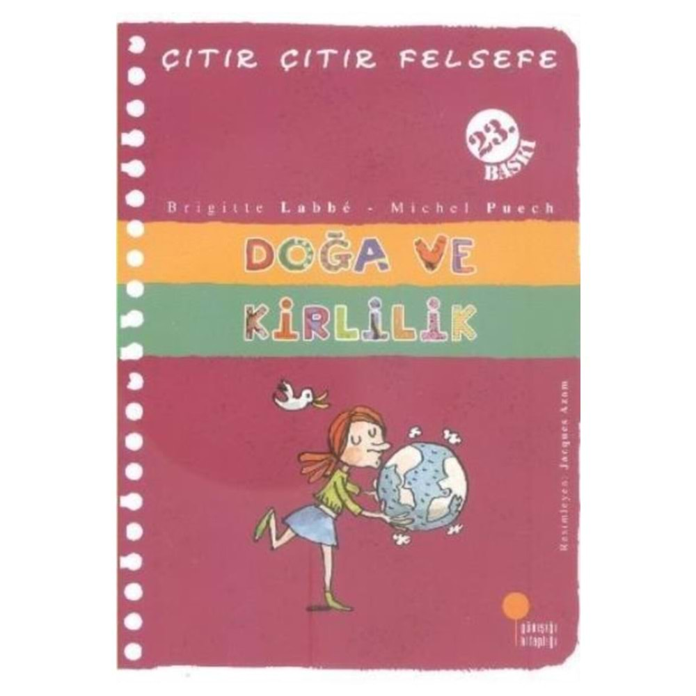 Doğa ve Kirlilik - Çıtır Çıtır Felsefe 10