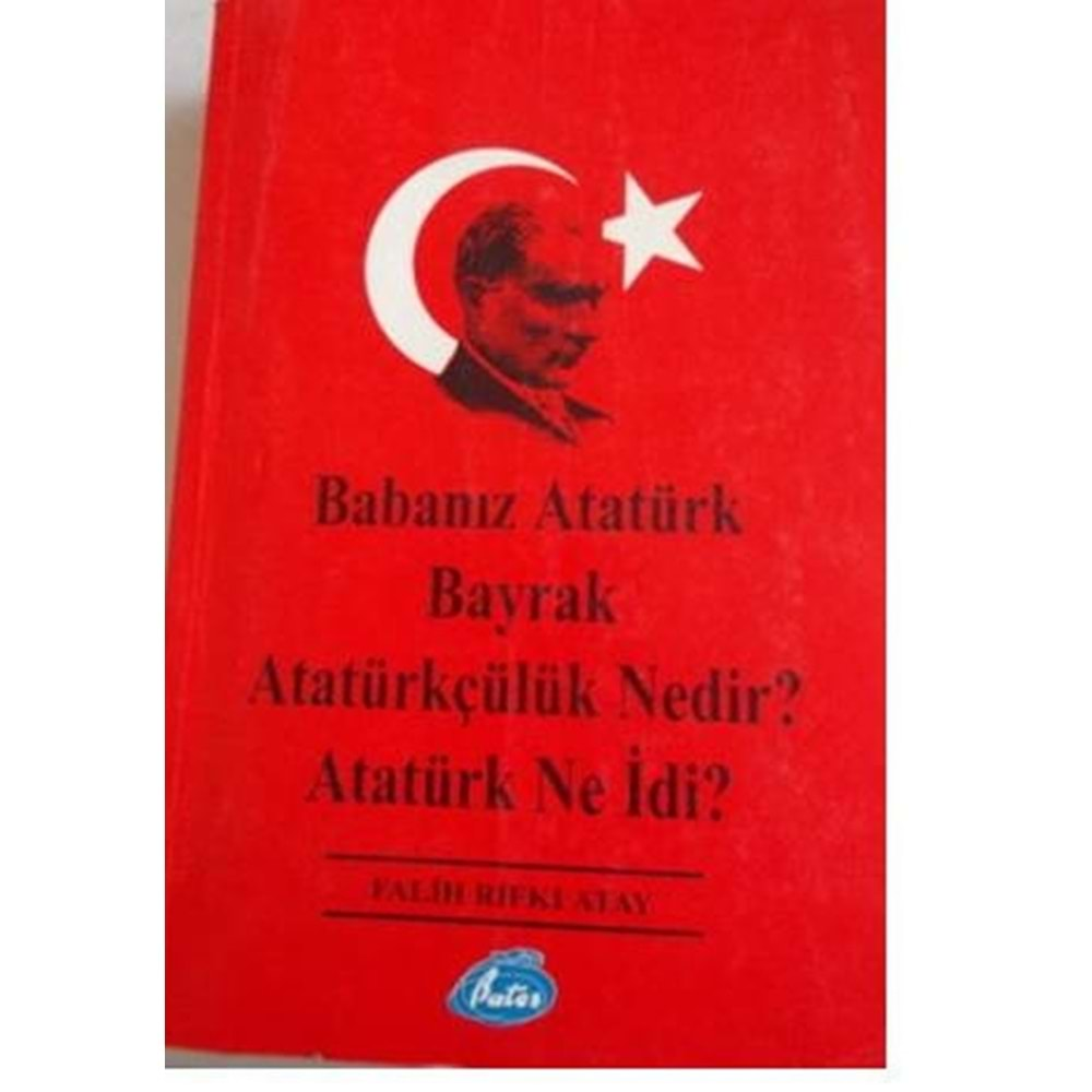 BABANIZ BAYRAK ATATÜRK/BATEŞ