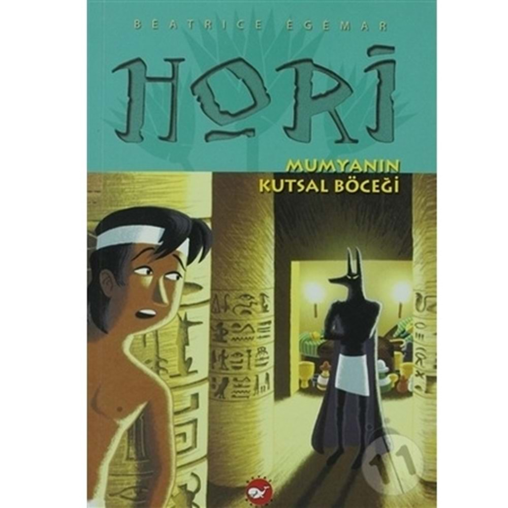 Hori - Mumyanın Kutsal Böceği