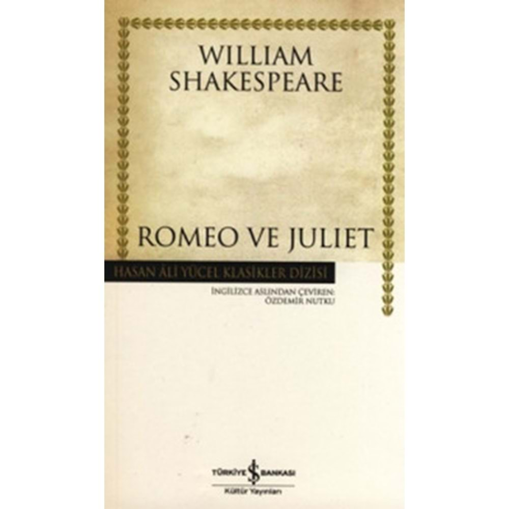 Romeo ve Juliet - Hasan Ali Yücel Klasikleri