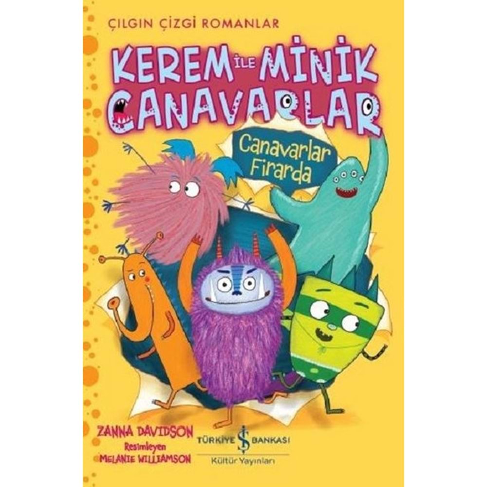 Kerem İle Minik Canavarlar Çizgi Roman Serisi - Canavarlar Firarda