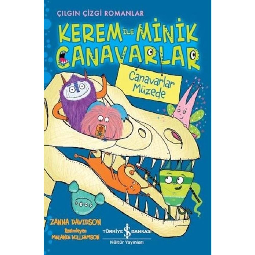Kerem İle Minik Canavarlar Çizgi Roman Serisi - Canavarlar Müzede